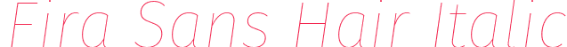 Fira Sans Hair Italic